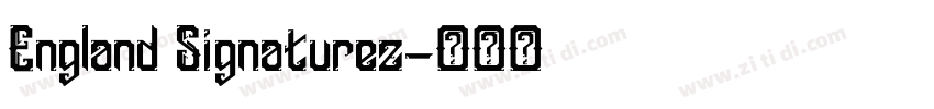 England Signaturez字体转换
